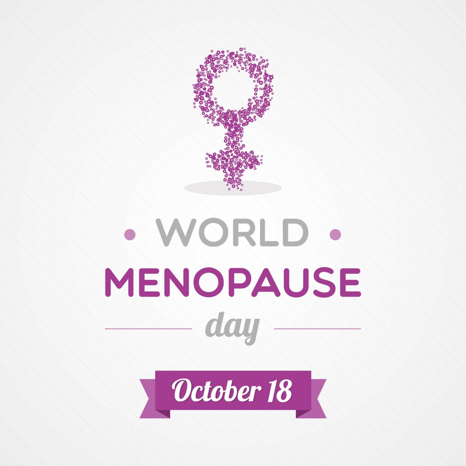 Dia Mundial da Menopausa 18 de Outubro Magnânimas